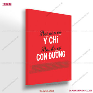 Nơi nào có ý chí, nơi đó có con đường - TKH203
