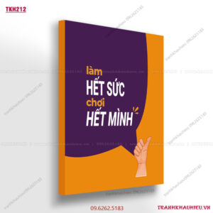 Làm hết sức, chơi hết mình - TKH 212