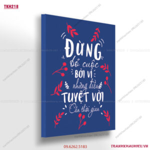 Đừng bỏ cuộc bởi vì những điều tuyệt vời cần thời gian - TKH218