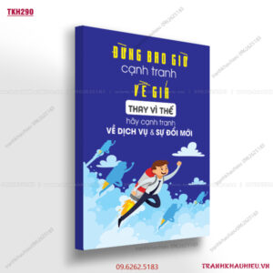 Đừng bao giờ cạnh tranh về giá, thay vì thế hãy cạnh tranh về dịch vụ và sự đổi mới - TKH290