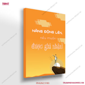 Năng động lên nếu muốn được ghi nhận - TKH47