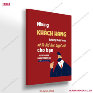 Những khách hàng không hài lòng sẽ là bài học tuyệt vời cho bạn - TKH48