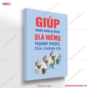 Giúp được khách hàng là niềm hạnh phúc của chúng tôi - TKH571