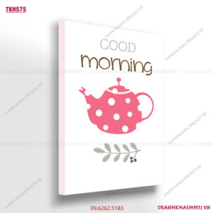 Good morning - TKH575