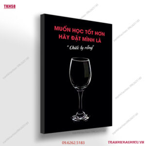 Muốn học tốt hơn hãy đặt mình là chiếc ly rỗng - TKH58