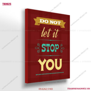 Do not it stop you - TKH625