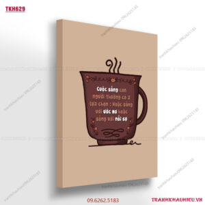 Cuộc sống con người thường có 2 lựa chọn : hoặc sống với ước mơ hoặc sống với nỗi sợ - TKH629