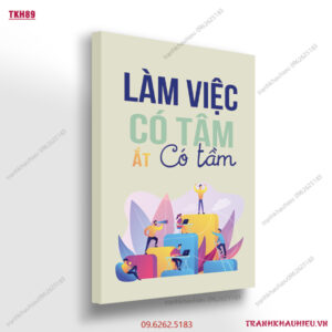 Làm việc có tâm ắt có tầm - TKH 89