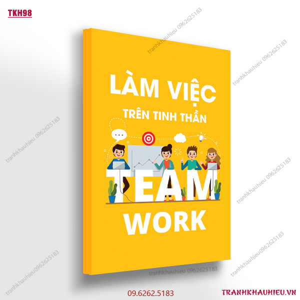 Làm việc trên tinh thần Teamwork - TKH98