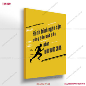 Hành trình ngàn dặm cũng đều bắt đầu bằng một bước chân - TKH830