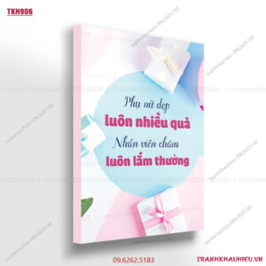 Phụ nữ đẹp luôn nhiều quà, nhân viên chăm luôn lắm thưởng - TKH906
