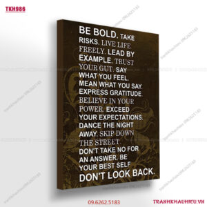 BE BOLD- TKH986
