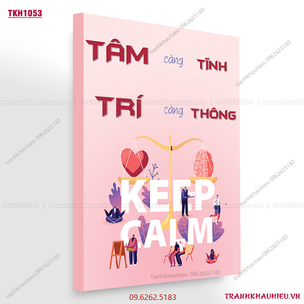 Tâm càng tĩnh trí càng thông - TKH1053