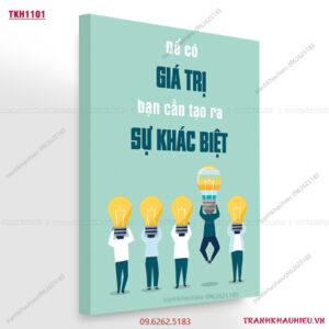 Để có giá trị bạn cần tạo ra sự khác biệt - TKH1011