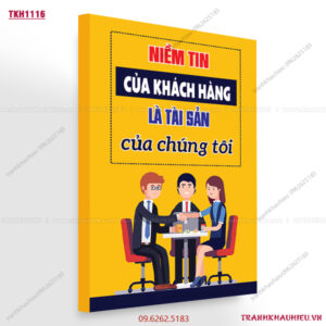 Niềm tin của khách hàng là tài sản của chúng tôi - TKH1116